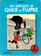 Tintin - Hergé : Les Exploits De Quick Et Flupke ( 3ème Série ) - Edition Des Années 60. - Quick Et Flupke