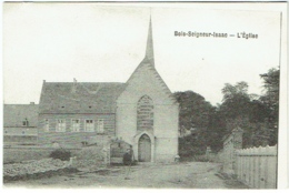 Bois-Seigneur-Isaac. L'Eglise. - Braine-l'Alleud