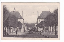 RICHELIEU - Place Des Religieuses - Le Collège - Other & Unclassified