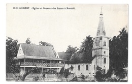 (23084-00) Iles Gilbert - Eglise Et Couvent Des Soeurs à Nonouti - Mikronesien