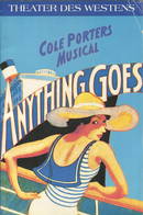 Berlin - Theater Des Westens - Cole Porter Musical "Anything Goes" 1994 - 40 Seiten Mit Vielen Abbildungen - Scenenfotos - Théâtre & Scripts