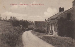 Delcampe - 60 VERBERIE  - SAINT-WAST - La Rue De La Mairie - Verberie