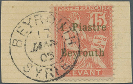 Französische Post In Der Levante: 1905, 15 C. Surcharged "1 Piaster - Beyrouth" On Piece With Clear - Andere & Zonder Classificatie