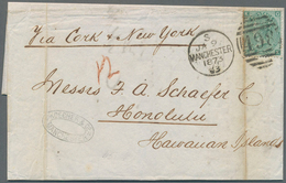 Großbritannien: 1873 Destination HAWAII: Entire Letter From Manchester To Hawaii 'Via Cork & New Yor - Sonstige & Ohne Zuordnung