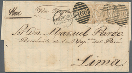 Großbritannien: 1872 Destination PERU: Entire Letter From Liverpool Addressed To Manuel Pardo, 'The - Autres & Non Classés