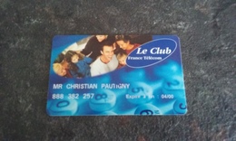 ANCIENNE CARTE FRANCE TELECOM LE CLUB T.B.E !!! - Sonstige & Ohne Zuordnung