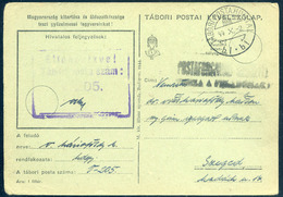 II. VH 1944. Tábori Lap , Szegedre Küldve "Postai Forgalom Szünetel Vissza A Feladónak" Bélyegzéssel  /  WW II FPO Card  - Covers & Documents