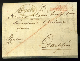 GYULA 1831. Portós Levél Bártfára Küldve, érdekes! "Azért Pecsételtem Piros Viasszal,hogy Ne Gondolják A Postákon Hogy T - ...-1867 Prephilately