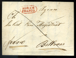 ZÁGRÁB 1847. Szép Levél, Tartalommal Piros "Agram Franco" Bellovára Küldve, érk.bélyegzéssel  /  ZAGREB Nice Letter Cont - Croatia