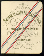 MENÜKÁRTYA , 1893. Berlin Testvérek Szállodája "A Magyar Királyhoz" , Pozsonyi Magyar Kir. Posta és Távirda Tisztikar Fo - Ohne Zuordnung