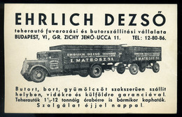 BUDAPEST Ehrlich Dezső , Teherautó Fuvarozás, Régi Cégkártya (képeslap Méret)  /  Dezső Ehrlich Freight Transport Vintag - Unclassified