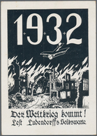 Ansichtskarten: Propaganda: 1932 Der Weltkrieg Kommt! Lest Ludendorffs Volkswarte - Lest Die Neue Sc - Parteien & Wahlen