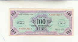 Italy, 100 One Hundred Lire Occupazione Alleata 1943 - Occupation Alliés Seconde Guerre Mondiale