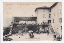 CPA 69 VAUX Hotel Broyer Terrasse Et Garage - Vaux-en-Velin