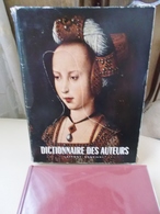 2 Dictionnaires Biographiques Des Auteurs  De Tous Les Temps Et Pays éditions De 1956 Laffont-Bompiani - Dictionnaires