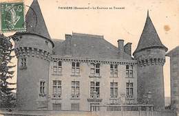 Thiviers       24       Le Château De Thiviers   (voir Scan) - Thiviers