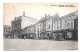 Wetteren Stadhuis En Marktplaats Hotel De Ville Et Grand Place 112/1 1921 Zeldzaam Rare Uitg Van Nieuwenhuyse - Wetteren