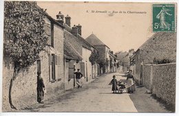 Saint Arnoult : Rue De Charronnerie (Carte Se Décollant Sur Le Côté) - St. Arnoult En Yvelines