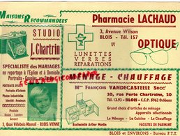 41- BLOIS-RARE GRAND BUVARD PHARMACIE LACHAUD-OPTIQUE-PHARMACIEN -STUDIO PHOTO J. CHARTRIN-FRANCOIS VANDECASTEELE - Chemist's