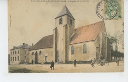 EGRISELLES LE BOCAGE - L'Eglise Et La Mairie - Egriselles Le Bocage