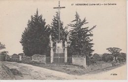 19 / 2 / 45. -  HERBIGNAC  ( 44 )  - LE  CALVAIRE - Herbignac