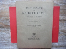 DICTIONNAIRE DE SPIRITUALITE FASCICULE X ASCETIQUE ET MYSTIQUE DOCTRINE ET HISTOIRE 1945 VILLER CAVALLERA GUIBERT - Wörterbücher