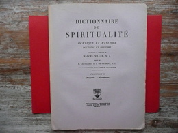 DICTIONNAIRE DE SPIRITUALITE FASCICULE IX  ASCETIQUE ET MYSTIQUE DOCTRINE ET HISTOIRE 1940 VILLER CAVALLERA GUIBERT - Dizionari