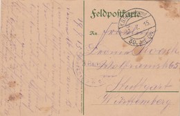 Cachet Feldartillerie Reg 66 + KD Feldpostexped 39 INF DIV 21/7/1915 Sur Carte Postale Bezelaere Pour Stuttgart - Army: German