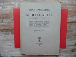 DICTIONNAIRE DE SPIRITUALITE FASCICULE XX - XXI ( 20 - 21 ) ASCETIQUE ET MYSTIQUE DOCTRINE ET HISTOIRE 1955  BAUMGARTNER - Dictionnaires