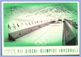 Carte Philatelique - 26 Gen - 5 Feb 1956 - Cortina (Italie) - 10L. VII Giochi Olimpici Invernali - Cerimonia D'Apertura - Invierno 1956: Cortina D'Ampezzo