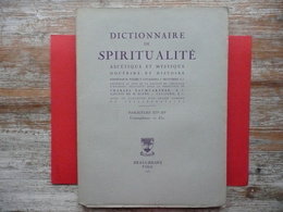 DICTIONNAIRE DE SPIRITUALITE FASCICULE XIV - XV ( 14 - 15 ) ASCETIQUE ET MYSTIQUE DOCTRINE ET HISTOIRE 1952  BAUMGARTNER - Dictionaries