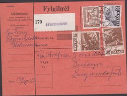 1953. Old Manuscripts. 10 Kr. + 2 X 50 Aur HEKLA + 2 Kr. HOLMAVIK 19. XII. 55 Fylgibr... (Michel 291) - JF310150 - Briefe U. Dokumente