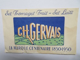 Buvard : Les Fromages Frais CH GERVAIS, La Marque Centenaire - Produits Laitiers