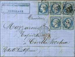 GC 532 / N° 22 Bloc De 5 Càd T 15 BORDEAUX (32) Sur Lettre Pour Civita Vecchia. 1867. - TB / SUP. - 1862 Napoleone III