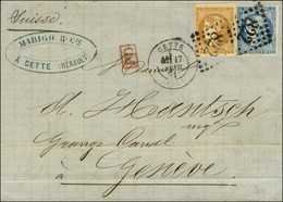 GC 822 / N° 43 + 46 Càd T 17 CETTE (33) Sur Lettre Pour Genève. 1871. - TB / SUP. - 1870 Bordeaux Printing