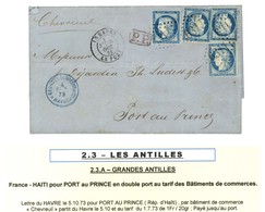 GC 6311 / N° 60 (4, 1 Ex. Infime Froissure) Càd LE HAVRE / LE PORT Sur Lettre 2 Ports Pour Port Au Prince Par La Voie De - 1871-1875 Ceres