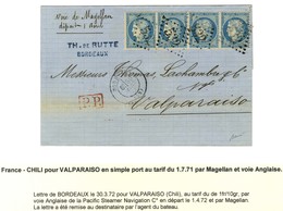 GC 532 / N° 60 Bande De 4 Càd T 17 BORDEAUX (32) Sur Lettre Pour Valparaiso Par La Voie De Magellan. 1872. - SUP. - R. - 1871-1875 Ceres