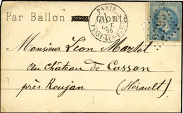 GC 2793 / N° 29 Càd PARIS / PASSY-LES-PARIS 18 OCT. 70 Sur Lettre PAR BALLON (MONTE Annulé Plume) Pour Roujan (Hérault). - Guerra De 1870