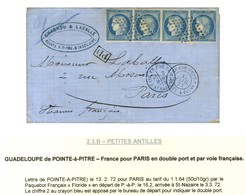 Losange De Points / CG N° 23 Bande De 4 Càd GUADELOUPE / POINTE-A-PITRE Sur Lettre 2 Ports Par La Voie Française. 1873.  - Schiffspost