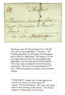 Griffe PAQUEBOT Sur Lettre Avec Texte Daté De Bordeaux Le 18 Août 1787 Pour Le Capitaine Du Navire Les Deux Frères à La  - Maritime Post