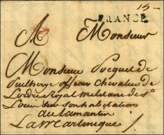 Griffe FRANCE (J. N° 18) Sur Lettre Avec Texte Daté De Bordeaux Le 4 Janvier 1778 Pour Le Lamentin à La Martinique. Au V - Posta Marittima
