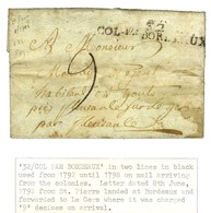 Lettre Avec Texte Daté De St Pierre De La Martinique Le 8 Juin 1792 Pour Fleurance Sur Le Gers. Au Recto, Marque Postale - Maritime Post