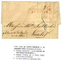 Lettre Avec Texte Daté De Saint Thomas Le 19 Septembre 1826 Pour Nantes. Au Recto, Marque Postale D'entrée Rouge COLONIE - Maritime Post