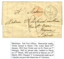 Lettre Avec Texte Daté De Trinité Le 22 Janvie 1842 Pour Bayeux. Au Recto, Càd SAINT PIERRE MARTINIQUE / * Et Càd D'entr - Poste Maritime