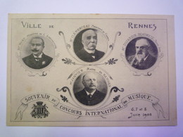 GP 2019 - 42  RENNES  (Ille-et-Vilaine)  :  Souvenir Du Concours Internationale De Musique  (juin  1908)   XXX - Rennes