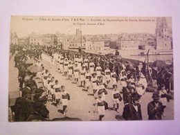 GP 2019 - 68  Fêtes Jeanne D'ARC  1922  -  Sociétés De Gymnastique Du Cercle Gambetta    XXX - Orleans