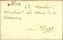 85 / UTELLE Sur Lettre Avec Texte Daté De Belvédère Le 10 Avril 1812 Adressée Localement En Franchise Au Maire D'Utelle. - 1792-1815: Veroverde Departementen