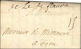 Marque Manuscrite '' De L'Arm De Flandre '' Sur Lettre Avec Texte Daté Au Camp De Vaux Notre Dame Le 2 Juin 1705. - TB / - Armeestempel (vor 1900)