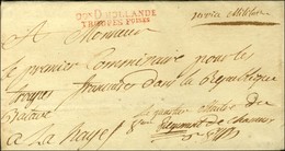 Don D HOLLANDE / TROUPES Foises Rouge Sur Lettre Avec Texte Daté De Deventer Le 30 Prairial An 12. - SUP. - R. - Army Postmarks (before 1900)