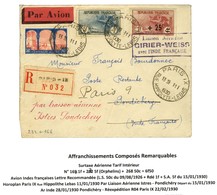 Càd PARIS / N° 168 + 232 + 268 Sur Lettre Recommandée Avec Surtaxe Aérienne Pour Pondichéry. 1930. - SUP. - R. - Collections